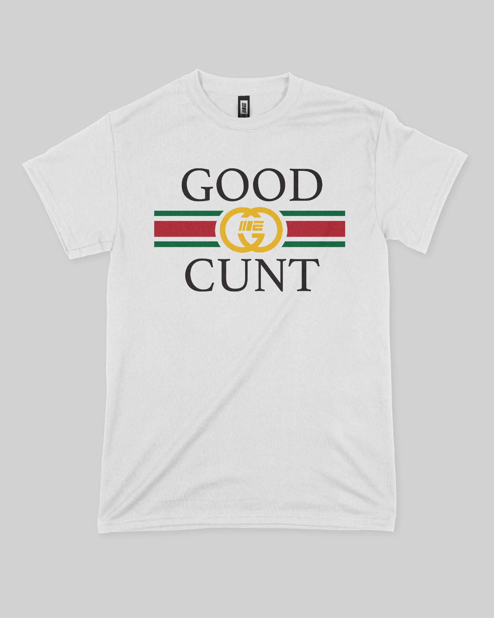 Engage Good Cunt T-Shirt White